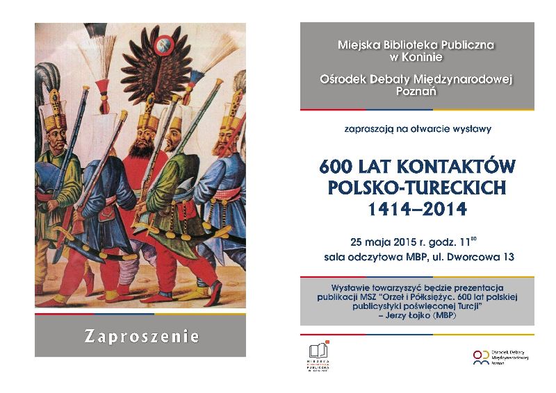 Wystawa "600 lat kontaktów polsko-tureckich 1414-2014"