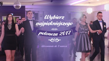 Plebiscyt na najpiękniejszego poloneza 2017! Głosowanie