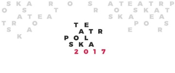 Teatr Polska 2017: ŻNIWA