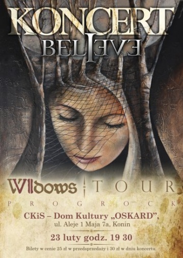 Koncert: BELIEVE - Seven Widows Tour