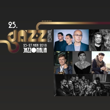 Rozpoczyna się 25. Jazz Festiwal Jazzonalia