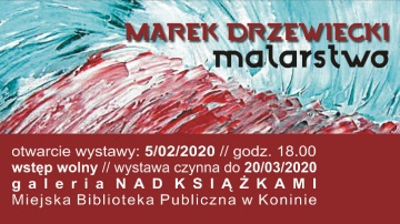 MBP. Marek Drzewiecki w malarstwie