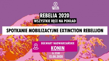 Aktywiści klimatyczni zaproszą mieszkańców Konina na Rebelię