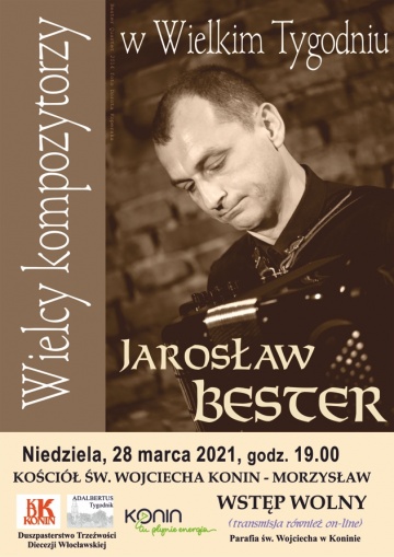 Wirtuoz akordeonu Jarosław Bester w Wielkim Tygodniu