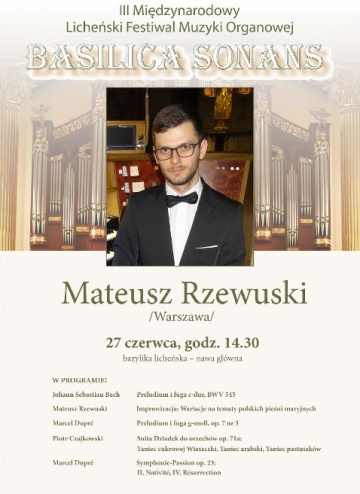 Licheń. Rozpoczyna się trzeci festiwal muzyki organowej w bazylice