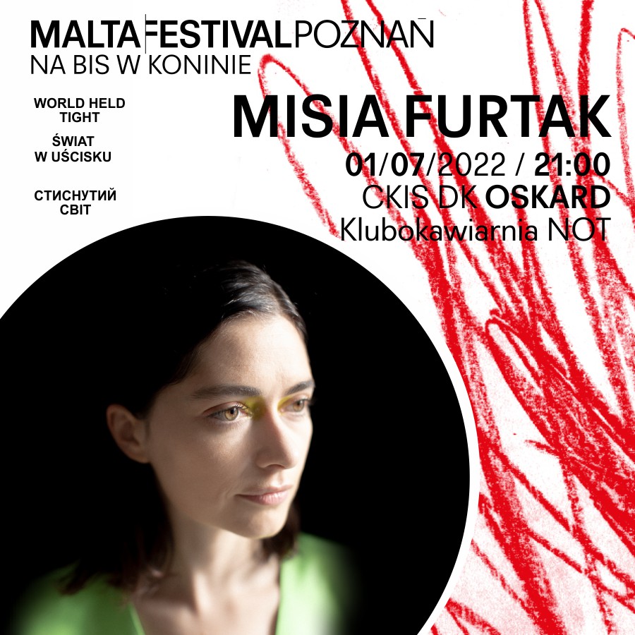MISIA FURTAK – KONCERT: Malta Festival Poznań na bis w Koninie 2022