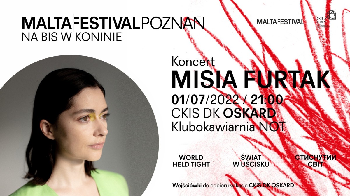 Malta Festival Poznań na bis w Koninie 2022: spektakl dla dzieci i koncert Misi Furtak