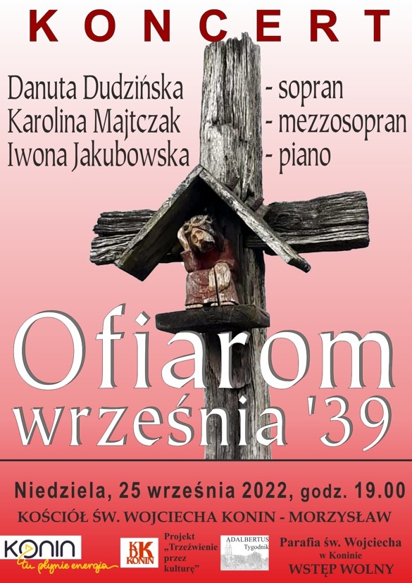 Pieśni operowe w św. Wojciechu. Polski wrzesień