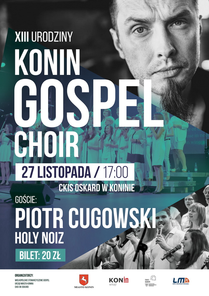 XIII urodziny konińskiego chóru gospel z Piotrem Cugowskim