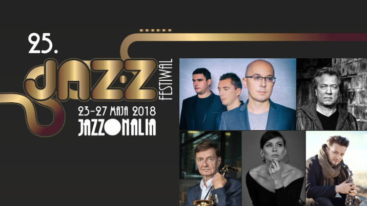 Rozpoczyna się 25. Jazz Festiwal Jazzonalia