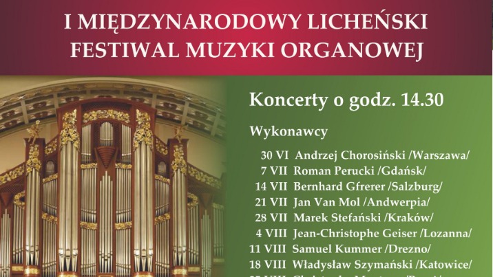 Pierwszy międzynarodowy licheński festiwal muzyki organowej