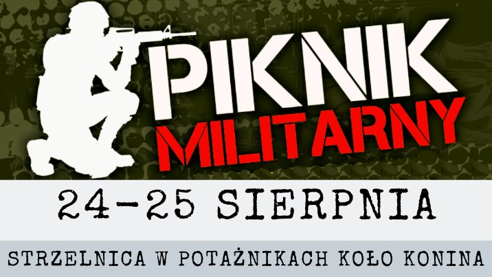 KSS LOK Muszkiet i piknik militarny na strzelnicy w Potażnikach