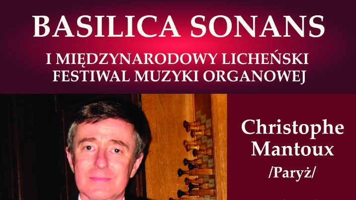To już ostatni koncert na festiwalu muzyki organowej w Licheniu