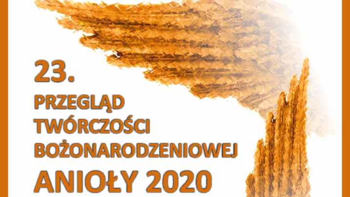 Anioły 2020: konkurs jasełek i śpiewania kolęd - czekamy na zgłoszenia!