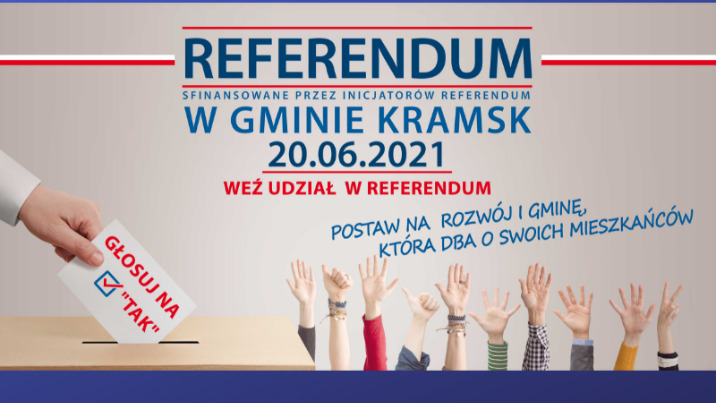 Referendum lokalne w gminie Kramsk 20 czerwca 2021. Dlaczego stało się koniecznością?