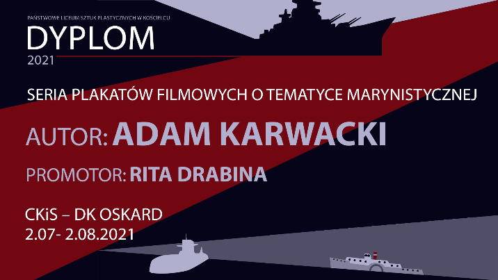 Wystawa plakatów filmowych Adama Karwackiego - Dyplom 2021