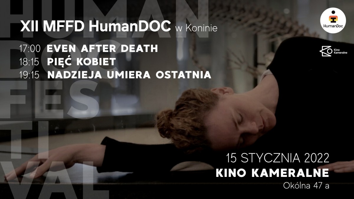 XII Festiwal Human Doc w Koninie - 3 filmy w kameralnym kinie