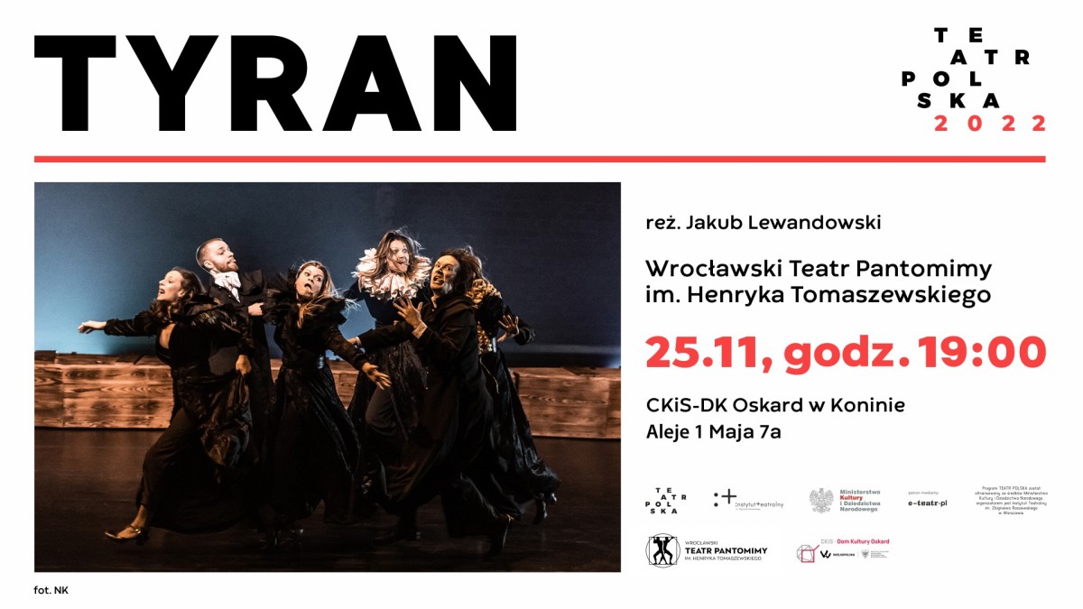 Teatr Polska 2022: TYRAN