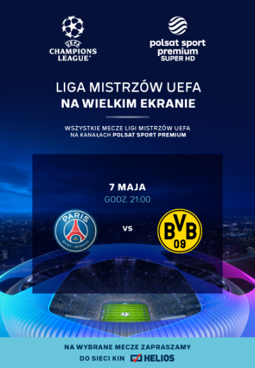 Liga Mistrzów UEFA: PSG - Borussia Dortmund